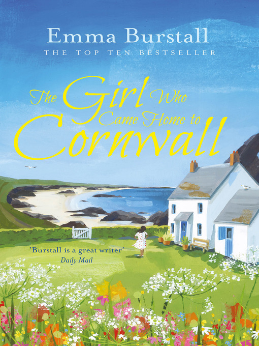 Title details for The Girl Who Came Home to Cornwall by Emma Burstall - Available